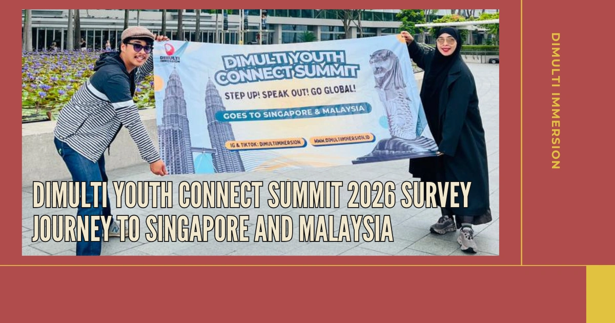 a photo of a banner in front of an iconic singapore landmarks, which titled "Dimulti Youth Connect Summit 2026 Survey Journey to Singapore and Malaysia"